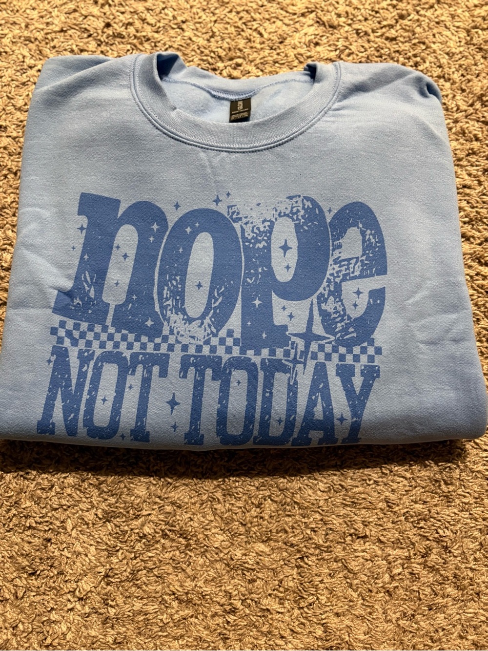 Gildan Light Blue 'Nope Not Today' Graphic Sweatshirt